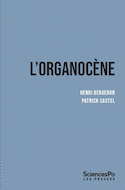 Organocène (L')
